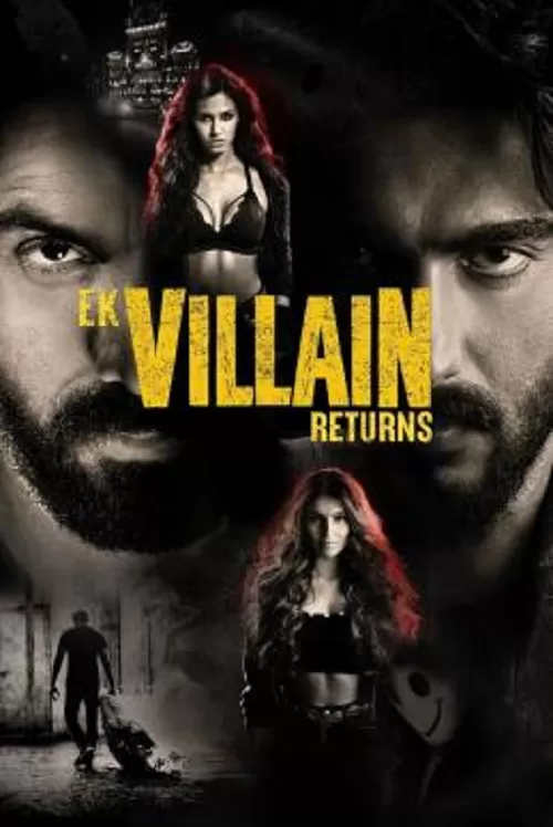 Ek Villain Returns วายร้ายรีเทิร์น