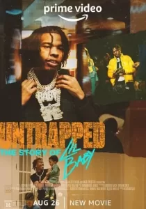 Untrapped The Story of Lil Baby