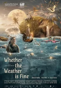 Whether the Weather Is Fine