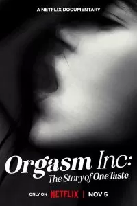 Orgasm Inc The Story of OneTaste บริษัทขายจุดสุดยอด