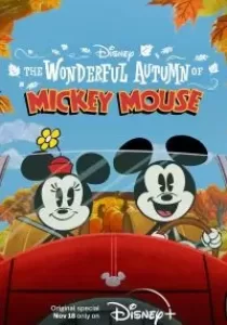 The Wonderful Autumn of Mickey Mouse