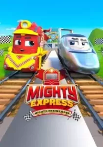 Mighty Express Mighty Trains Race ไมตี้ เอ็กซ์เพรส แข่งรถไฟไมตี้