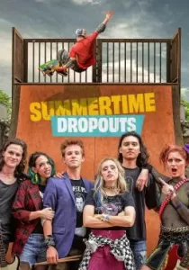 Summertime Dropouts