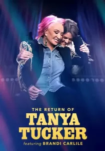 The Return of Tanya Tucker Featuring Brandi Carlile