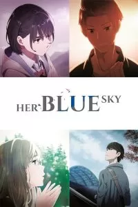 Her Blue Sky ท้องฟ้าสีฟ้าของเธอ