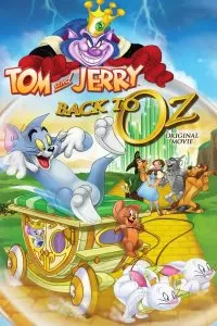 Tom & Jerry Back To Oz ทอม กับ เจอร์รี่ พิทักษ์เมืองพ่อมดออซ