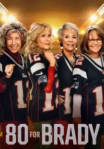 80 For Brady