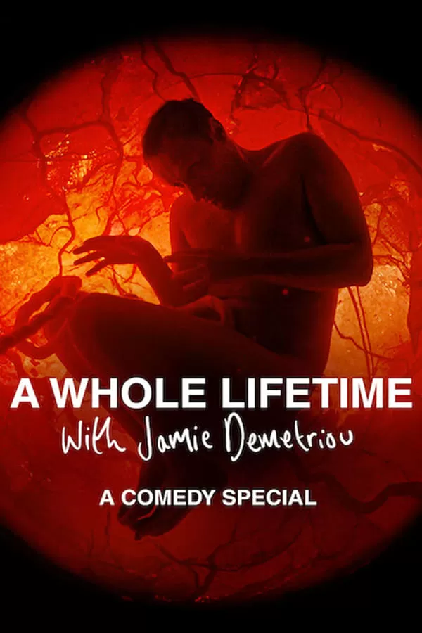 A Whole Lifetime With Jamie Demetriou เวลาทั้งชีวิตกับเจมี่ เดเมทรีอู