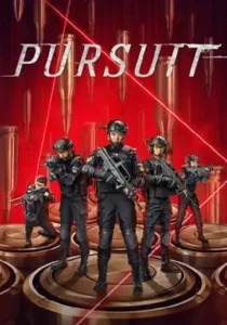 Pursuit ปฏิบัติการล่าระห่ำ