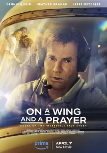 On A Wing And A Prayer