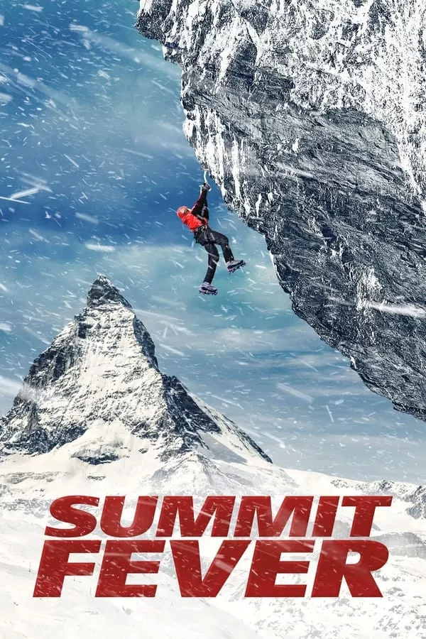 Summit Fever (2022) ซัมมิต ฟีเวอร์