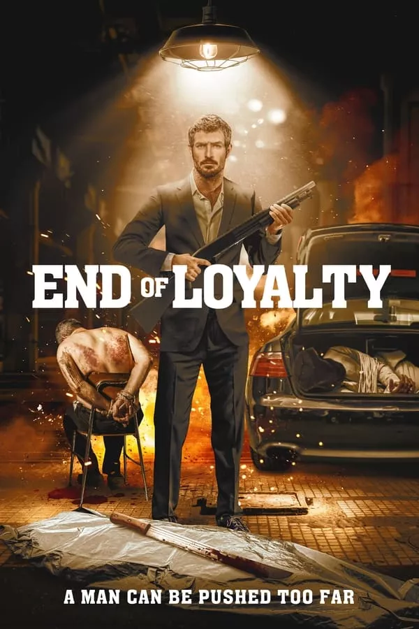 End of Loyalty (2023) สิ้นสุดความภักดี