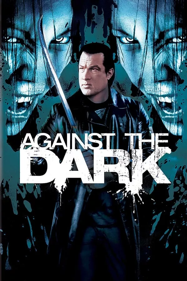 Against the dark (2009) คนระห่ำล้างพันธุ์แวมไพร์