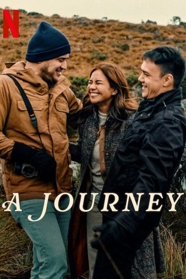 A Journey (2024) เดินทางไกลเท่าใจฝัน