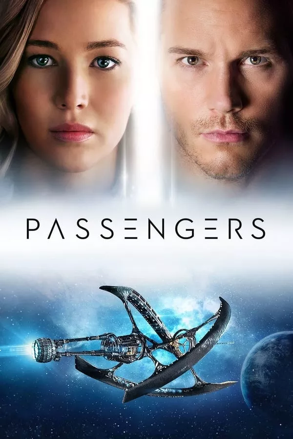 Passengers (2016) คู่โดยสารพันล้านไมล์