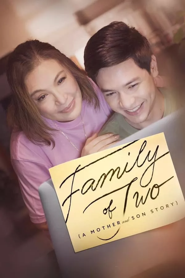 Family of Two A Mother and Son’s Story (2023)