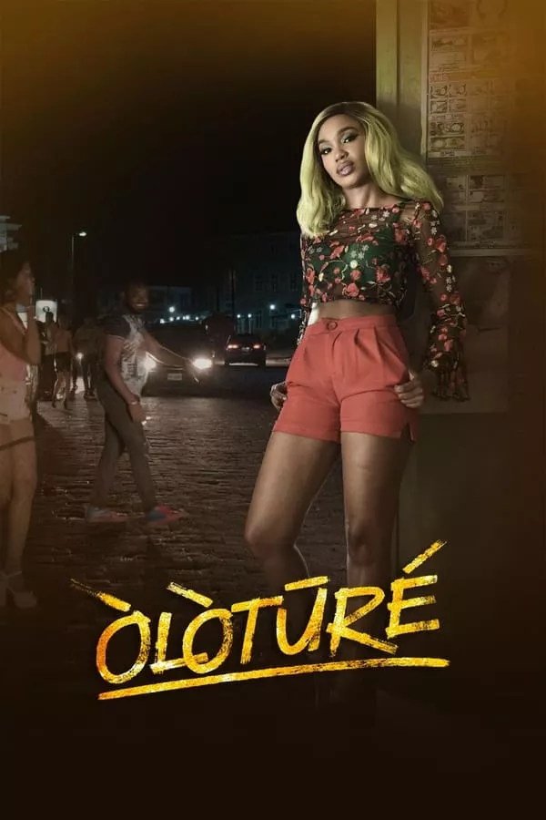Oloture (Òlòt?ré) | Netflix (2019) โอโลตูร์