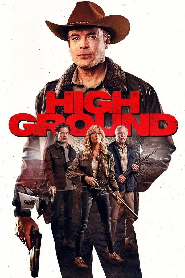 High Ground (2025) ไฮกราวด์ ศึกเลือดชายแดน